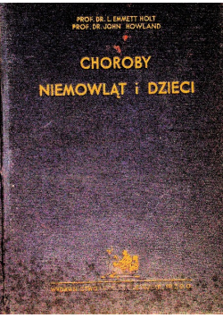 Choroby niemowląt i dzieci 1935 r.