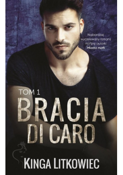 Bracia Di Caro Tom 1