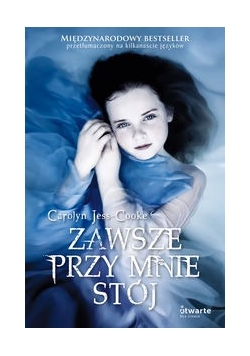 Zawsze przy mnie stój