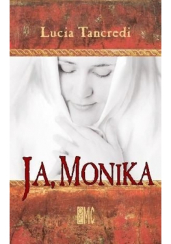 Ja Monika Wyznania matki Augustyna