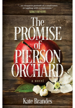 The Promise of Pierson Orchard
