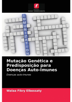 Mutação Genética e Predisposição para Doenças Auto-Imunes