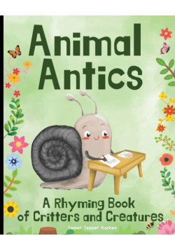 Animal Antics in the Garden
