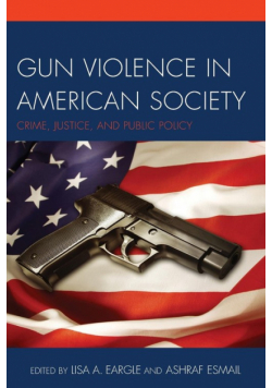Gun Violence in American Society