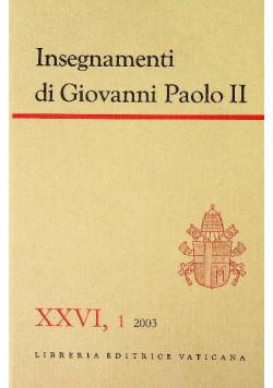 Insegnamenti di Giovanni Paolo II Tom XXVI