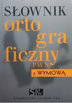 Słownik ortograficzny PWN z wymową
