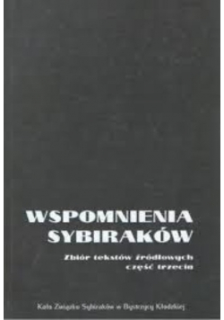 Wspomnienia sybiraków Część druga