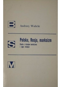 Polska, Rosja, marksizm