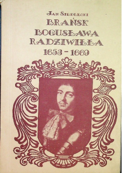 Brańsk Bogusława Radziwiłła