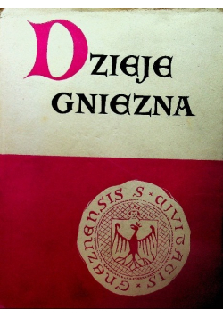 Dzieje Gniezna