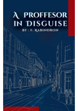A Professor in Disguise