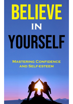 Believe in Yourself