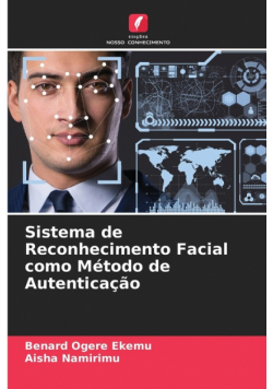 Sistema de Reconhecimento Facial como Método de Autenticação