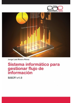 Sistema informático para gestionar flujo de información