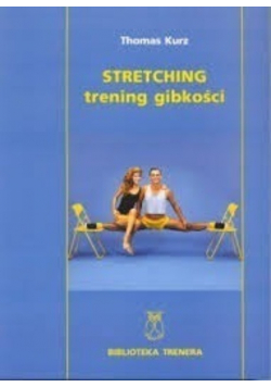 Stretching trening gibkości