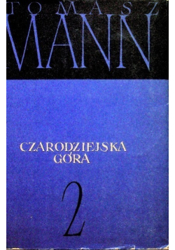 Czarodziejska Góra Tom II
