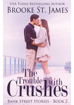The Trouble with Crushes
