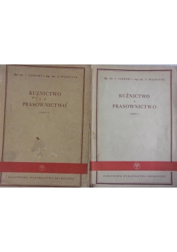 Kuźnictwo i prasownictwo, cz.I-II