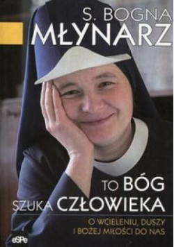 To Bóg szuka człowieka