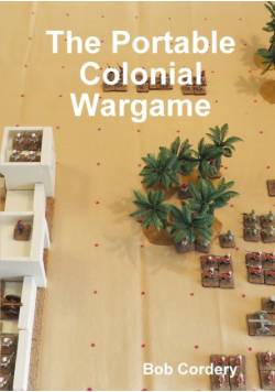 The Portable Colonial Wargame