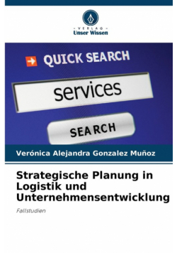 Strategische Planung in Logistik und Unternehmensentwicklung