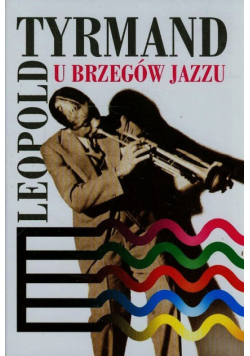 U brzegów jazzu