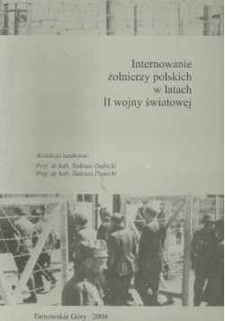 Internowanie żołnierzy polskich w latach II wojny światowej