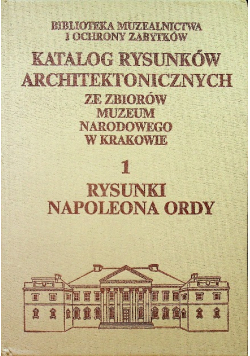 Katalog rysunków architektonicznych ze zbiorów Muzeum Narodowego w Krakowie