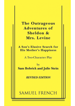 The Outrageous Adventures of Sheldon & Mrs. Levine (Revised)