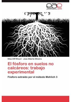 El fósforo en suelos no calcáreos