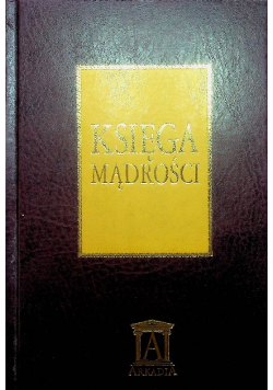 Księga mądrości Aforyzmy i przysłowia