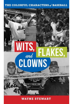 Wits, Flakes, and Clowns