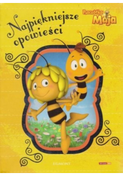 Pszczółka Maja Najpiękniejsze opowieści