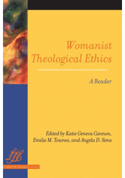 Womanist Theological Ethics