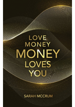 Love Money, Money Loves You