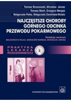 Najczęstsze choroby górnego odcinka przewodu pokarmowego