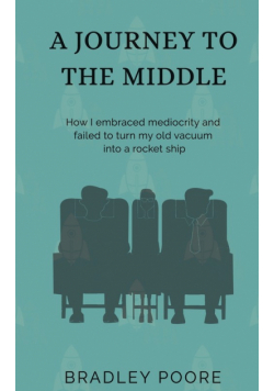 A Journey To The Middle