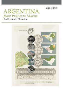 Argentina, from Peron to Macri
