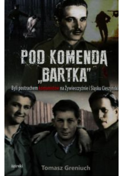 Pod komendą Bartka