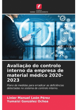Avaliação do controlo interno da empresa de material médico 2020-2023