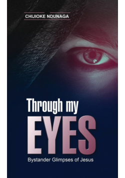 Through My Eyes
