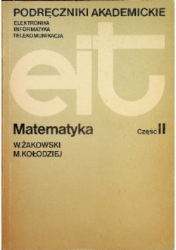 Matematyka Analiza matematyczna Część II