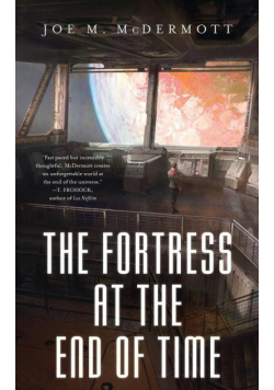 The Fortress At The End Of Time