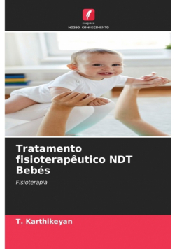 Tratamento fisioterapêutico NDT Bebés