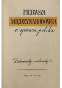 Pierwsza Międzynarodówka a sprawa polska