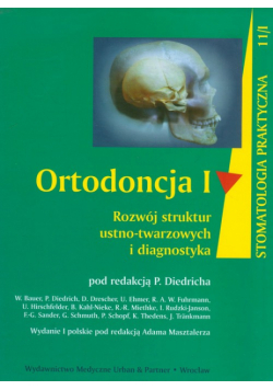 Ortodoncja Tom 1