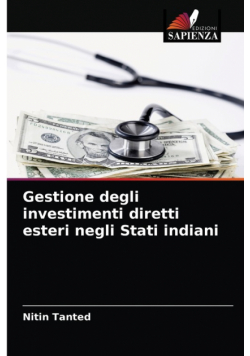 Gestione degli investimenti diretti esteri negli Stati indiani