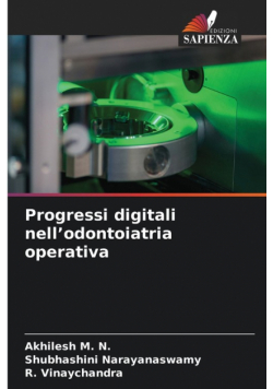 Progressi digitali nell'odontoiatria operativa
