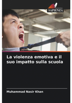 La violenza emotiva e il suo impatto sulla scuola