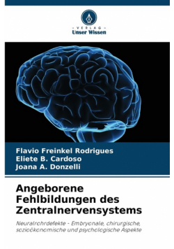 Angeborene Fehlbildungen des Zentralnervensystems